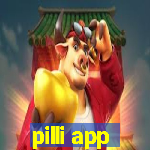 pilli app